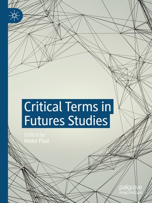 cover image of Critical Terms in Futures Studies